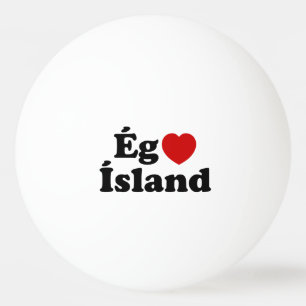 Pelota De Ping Pong I Heart (Love) Islandia [Ég Elska Ísland] Islandés