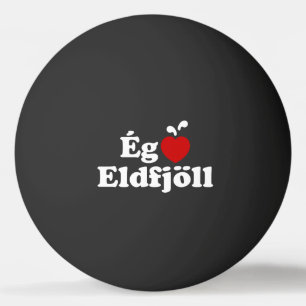Pelota De Ping Pong I Heart (Love) Volcanes [Ég Elska Eldfjöll]