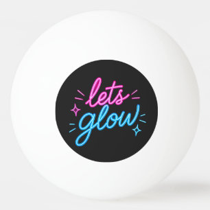 Pelota De Ping Pong Iluminemos – Tipografía Motivacional de Neón