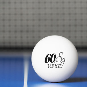 Pelota De Ping Pong Inspiradora Cita graciosa 60 cumpleaños