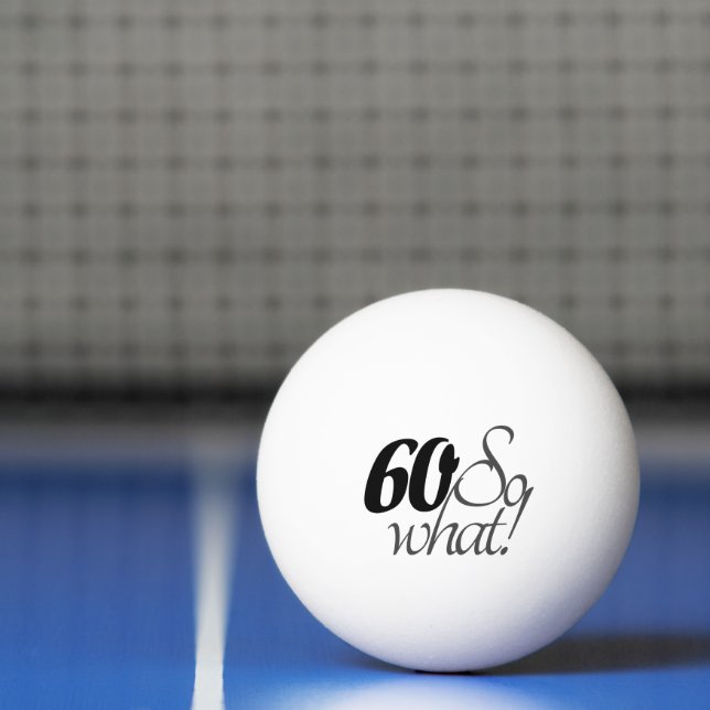 Pelota De Ping Pong Inspiradora Cita graciosa 60 cumpleaños (Neto)