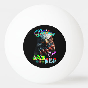 Pelota De Ping Pong Los sueños pueden crecer salvajes