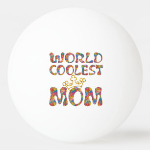 Pelota De Ping Pong MAMA MÁS REFRIGERADA DEL MUNDO + su fondo