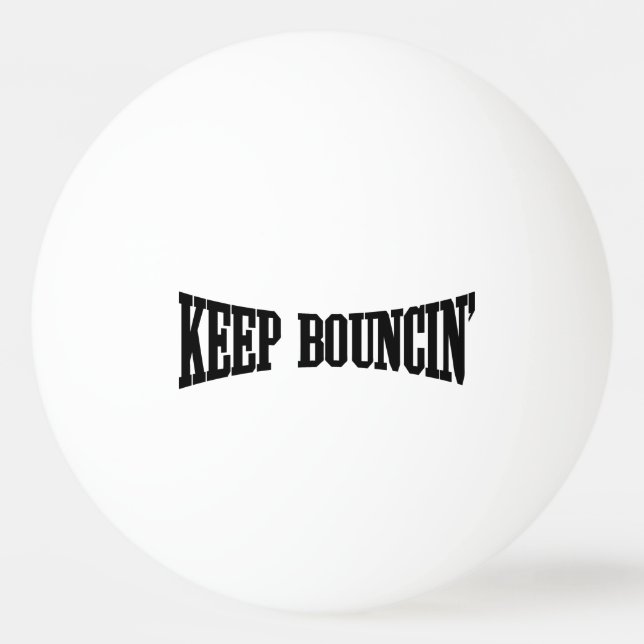 Pelota De Ping Pong Mantener Bouncin' (Anverso)