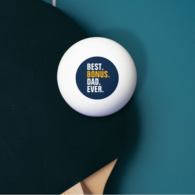 Pelota De Ping Pong Mejor Bono Papá Nunca Stepfather (Best Bonus Dad Ever Stepfather Ping Pong Ball from Ricaso. Father's Day gift ideas for stepdads)