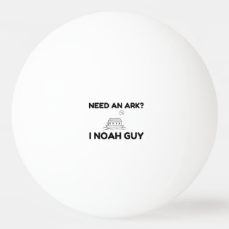 Pelota De Ping Pong Need An Ark I Noah Guy
