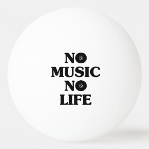 PELOTA DE PING PONG NO HAY MÚSICA NI VIDA
