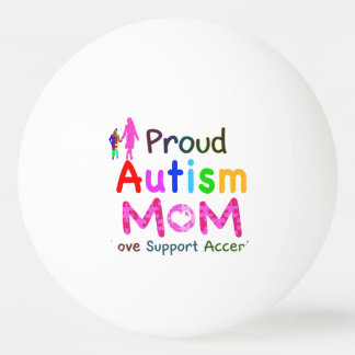 Pelota De Ping Pong Orgullosa madre de autismo