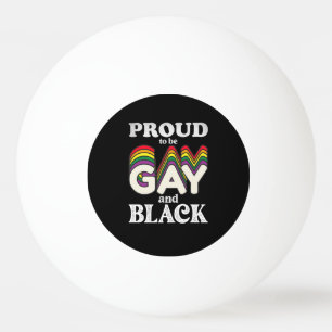 Pelota De Ping Pong Orgulloso De Ser Gay Y Negro Orgullo LGBT