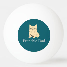 Pelota De Ping Pong Papá Frenchie, bulldog francés crema.
