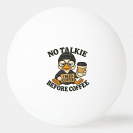 Pelota De Ping Pong Pato Divertido No Habla Antes De Café Mono De Café
