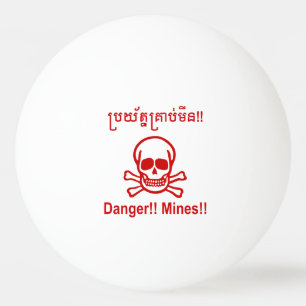 Pelota De Ping Pong ¡¡Peligro!! ¡Minas! ☠ de Rótulo camboyano ☠