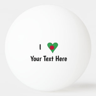 Pelota De Ping Pong Personalizado (Corazón Bandera de Bangladesh Amor)