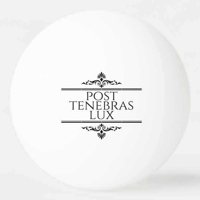 Pelota De Ping Pong Post Tenebras Lux (Anverso)