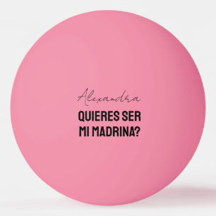 Pelota De Ping Pong Quieres Ser Mi Madrina Propuesta de Padrino Jugado