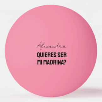 Pelota De Ping Pong Quieres Ser Mi Madrina Propuesta de Padrino Jugado