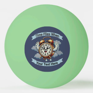 Pelota De Ping Pong Reloj de vuelo personalizable "El tiempo vuela cua