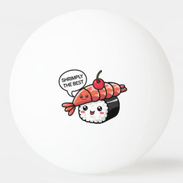 Pelota De Ping Pong shrimply el mejor sushi kawaii