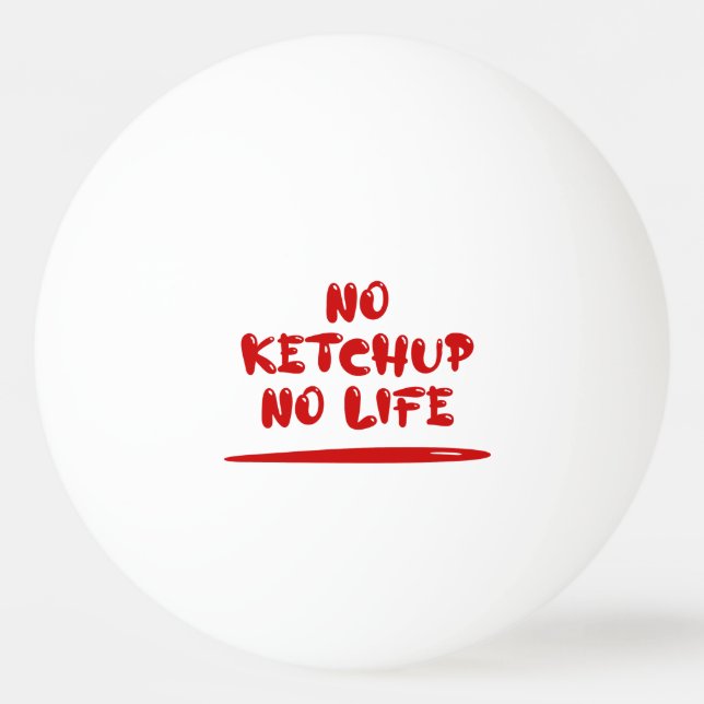 Pelota De Ping Pong Sin Ketchup sin vida (Anverso)