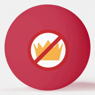 Pelota De Ping Pong ¡SIN REYES! Anti-Trump