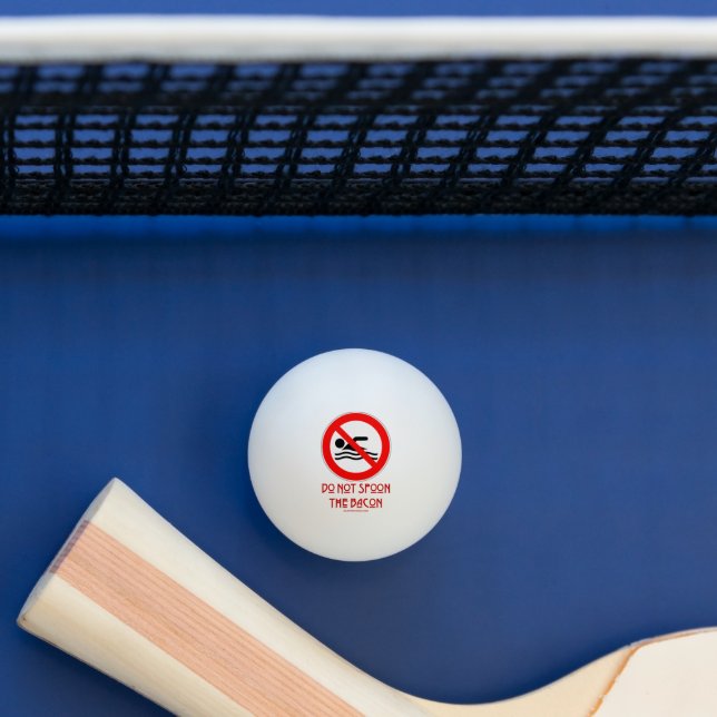 Pelota De Ping Pong SlipperyJoe's Do Not Spoon Bacon red Advertencia m (Mesa)