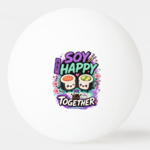 Pelota De Ping Pong Soy Feliz Juntos – Lindo Pareja de Sushi Kawaii