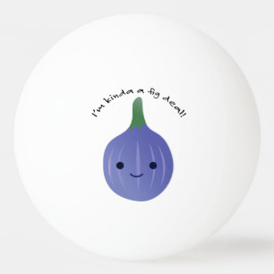 Pelota De Ping Pong Soy un poco un trato de higo
