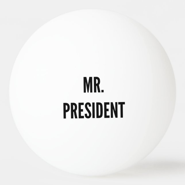 Pelota De Ping Pong sr. Presidente Funny College Humor Beer Pong  (Anverso)
