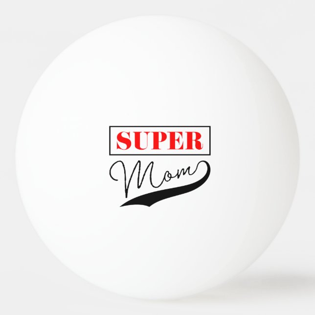 Pelota De Ping Pong Super Mamá (Anverso)