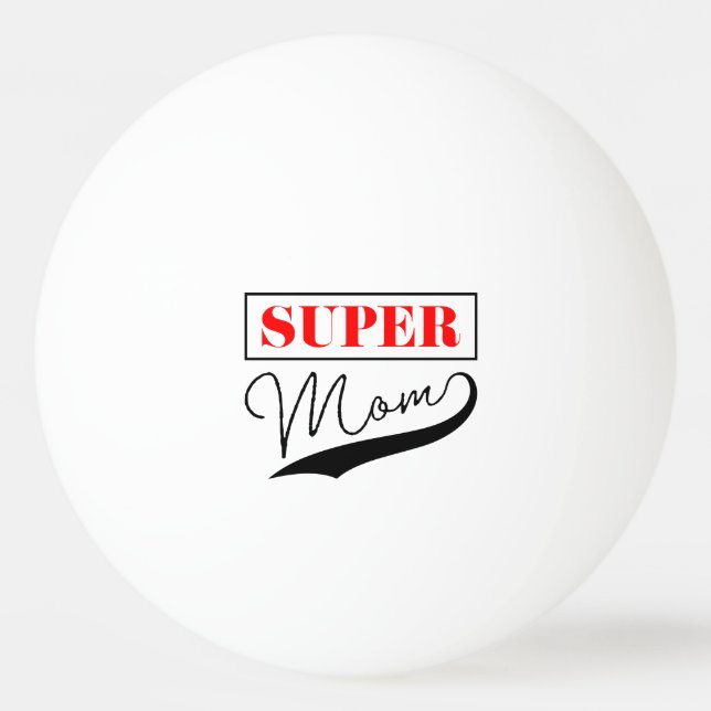 Pelota De Ping Pong Super Mamá (Anverso)