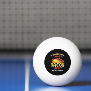 Pelota De Ping Pong Taco Divertido Diciendo Que Me Gusta Mucho Tacos