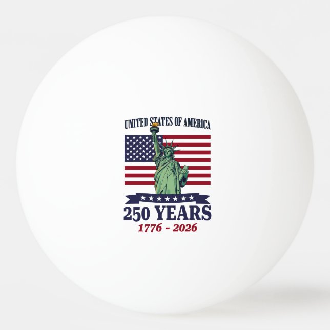 Pelota De Ping Pong USA Statue of Liberty 250 Years 1776-2026 (Anverso)