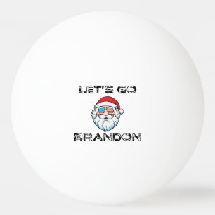 Pelota De Ping Pong Vamos Brandon Joe Biden Funny Santa