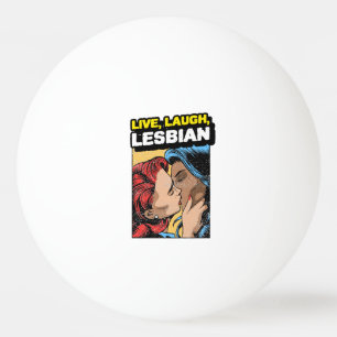 Pelota De Ping Pong Vive Ríe Lesbiana