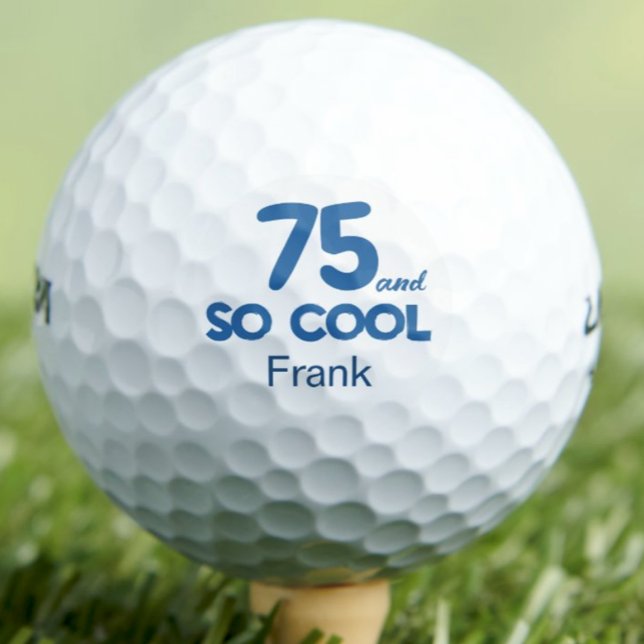 Pelotas De Golf 75th Birthday Gift - Classic 75 and So Cool Blue  (Subido por el creador)
