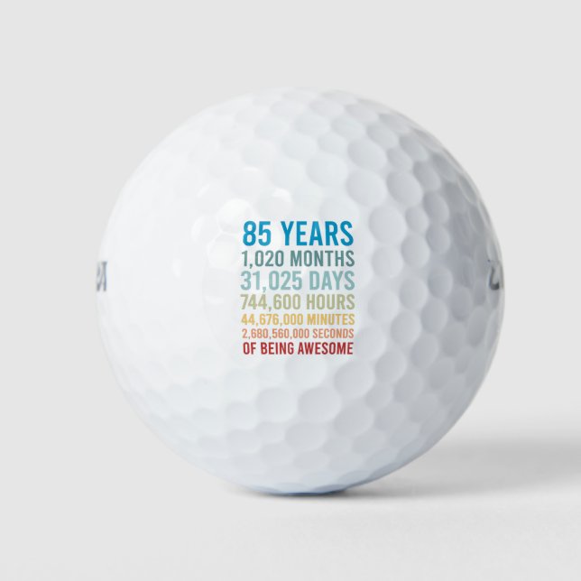 Pelotas De Golf 85 Años 1020 Meses 31025 Días De Nacimiento Increí (Anverso)
