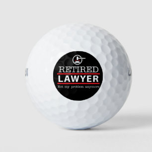 Pelotas De Golf Abogado jubilado - Ya no es mi problema de jubilac