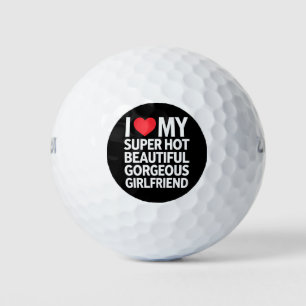 Pelotas De Golf Amo a mi novia súper caliente, hermosa y preciosa