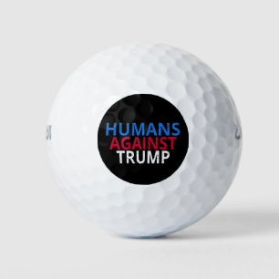 Pelotas De Golf Anti-Trump - Humanos contra Trump