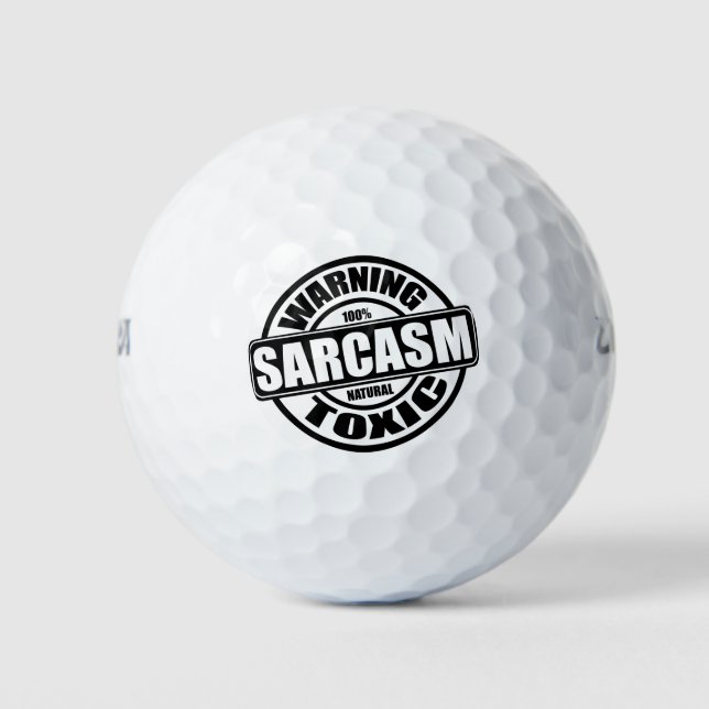 Pelotas De Golf Avisar lo gracioso del sarcasmo tóxico (Anverso)