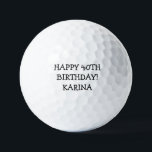 Pelotas De Golf Birthday Golfer Funny 40th happy Golf Balls<br><div class="desc">¡Feliz 40 cumpleaños! Cita divertida de cumpleaños número 40. Perfecto para ella,  esposa,  hermana. La idea de regalo de Golfer. Personalizarlo con un nombre.</div>