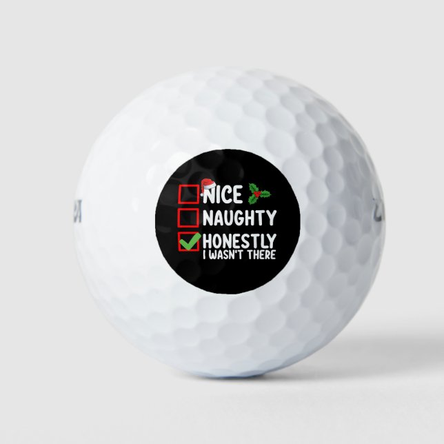 Pelotas De Golf Bonito travieso Honestamente no estuve ahí Navidad (Anverso)