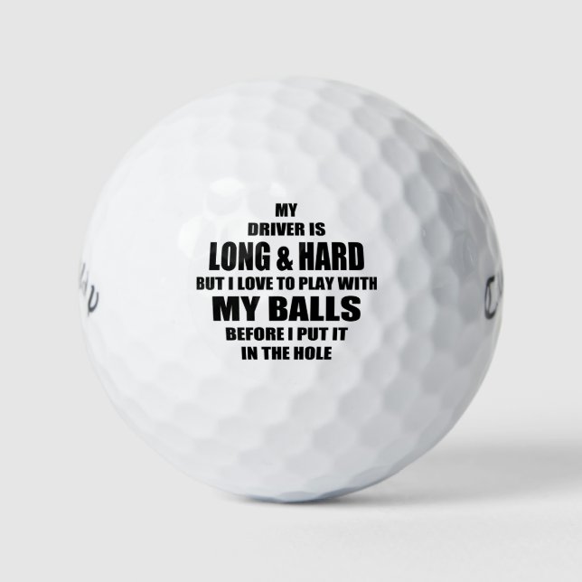 Pelotas De Golf Cita divertida de golf, Mi Conductor es largo y du (Anverso)