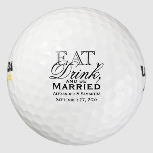Pelotas De Golf Comer, beber y casarse Boda personalizado