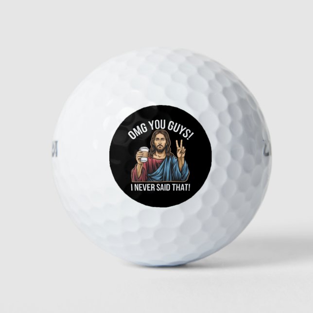 Pelotas De Golf Dios mío, chicos, nunca dije eso (Anverso)