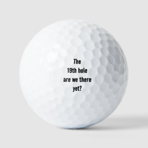 Pelotas De Golf ¿El 19º Hoyo ya estamos ahí? Cita divertida