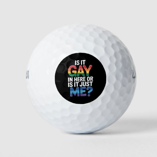 Pelotas De Golf ¿Es Gay Aquí O Es Sólo Yo Cómico LGBTQ? (Anverso)