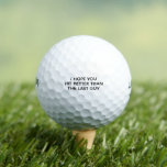 Pelotas De Golf Espero Que Te Golpee Mejor Que El Último Funny Per<br><div class="desc">Espero Que Lo Golpees Mejor Que El Último Hombre Divertido.</div>