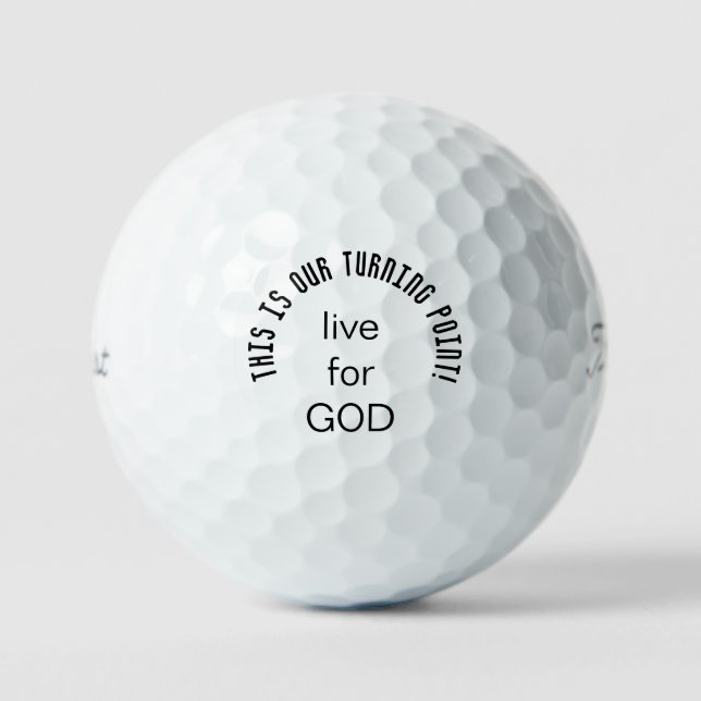 Pelotas De Golf Este es nuestro punto de inflexión Vivir por Dios (Anverso)