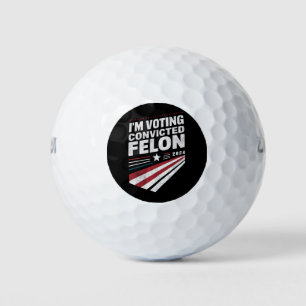 Pelotas De Golf Estoy votando al condenado Felon 2024 Trump